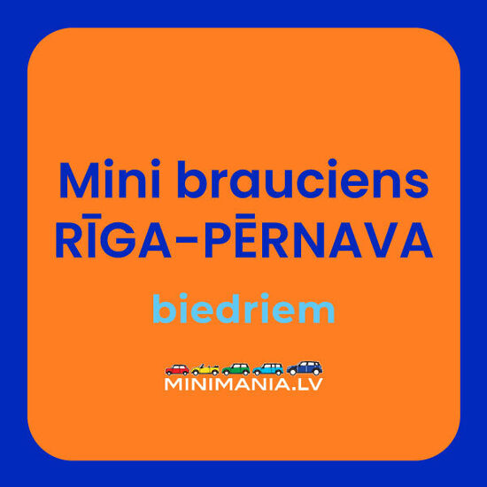 Mini brauciens Rīga - Pērnava. Biedriem