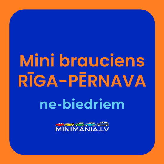 Mini brauciens Rīga - Pērnava. Ne-biedriem