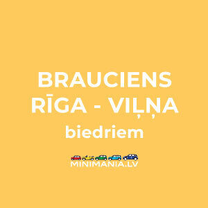 Mini brauciens Rīga - Viļņa (kluba biedriem)